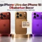 iPhone Ultra Tembus Rp53 Juta? Bocoran Harga iPhone 18 Pro Ikut Bikin Kaget 
(Foto: Whylab
/kompas/AI)
